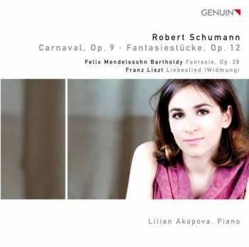 Album Robert Schumann: Lilian Akopova,klavier