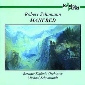 CD Robert Schumann: Manfred 465040