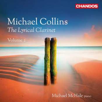 Album Robert Schumann: Michael Collins - The Lyrical Clarinet Vol.2
