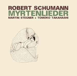 Album Robert Schumann: Myrtenlieder