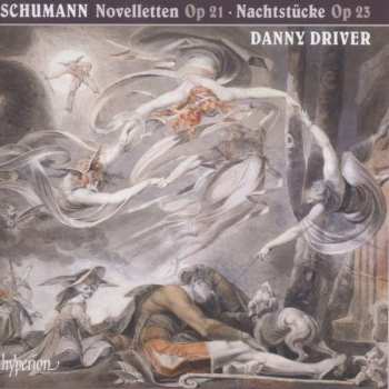 CD Danny Driver: Schumann: Novelletten & Nachtstücke 446722