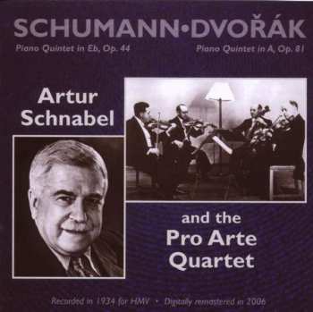 Album Robert Schumann: Piano Quintet In E♭, Op. 44 • Piano Quintet In A, Op. 81 – 