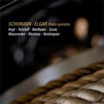 Robert Schumann: Piano Quintets