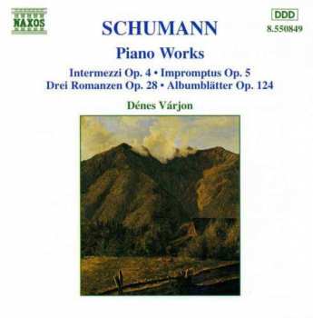 Album Robert Schumann: Piano Works