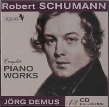 Robert Schumann: Sämtliche Klavierwerke
