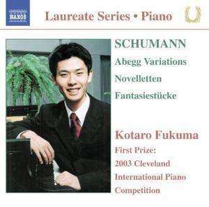 Album Robert Schumann: Schumann Abegg Variations Novelletten Fantasiestücke
