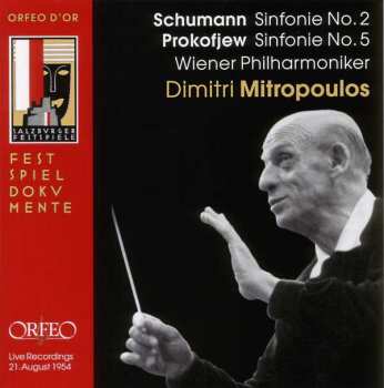 Robert Schumann: Schumann: Sinfonie No. 2 / Prokofjew: Sinfonie No. 5