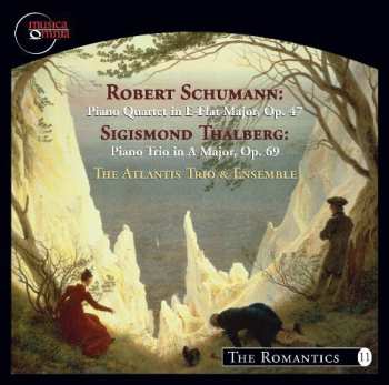Album Robert Schumann: Piano Quartet In E-Flat Major, Op. 47 - Piano Trio In A Major, Op. 69