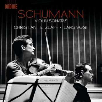 Album Robert Schumann: Sonatas for Violin and Piano