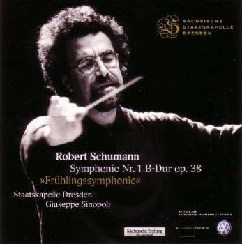 Robert Schumann: Symphonie Nr. 1 B-Dur Op. 38 "Frühlingssymphonie"