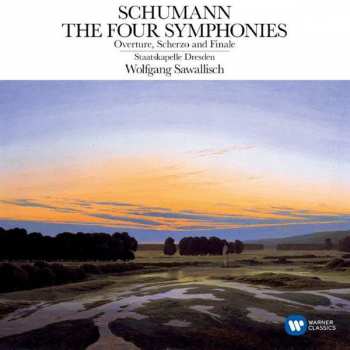 Album Robert Schumann: The Four Symphonies / Overture, Scherzo And Finale / Manfred-Overture