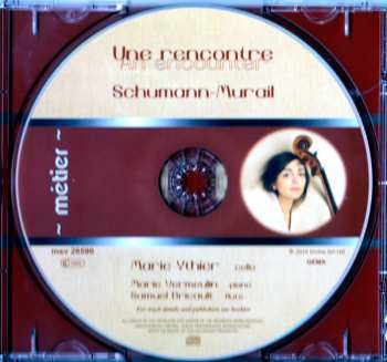 CD Robert Schumann: Une Rencontre Schumann - Murail 113327