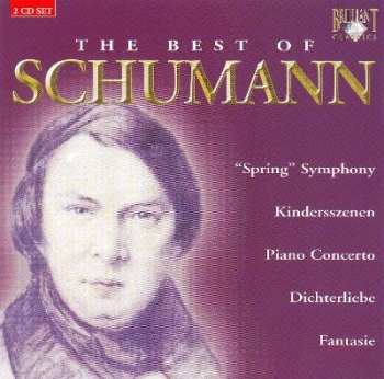 Album Robert Schumann: The Best of Schumann