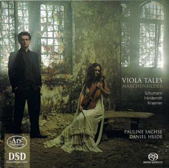 Robert Schumann: Viola Tales – Märchenbilder