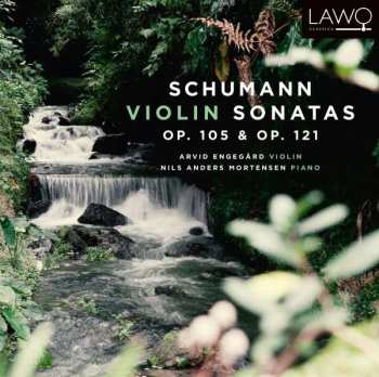 CD Robert Schumann: Violin Sonatas Op. 105 & Op. 121 401316