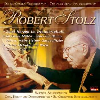 Album Robert Stolz: Die Schönsten Melodien