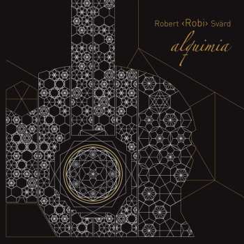 CD Robert Svärd: Alquimia