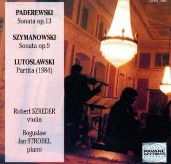 Robert Szreder: Sonata Op. 13, Sonata Op. 9, Partita 