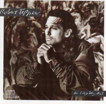 Album Robert Tepper: No Easy Way Out