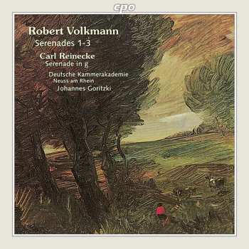 Album Robert Volkmann: Serenaden Nr.1-3