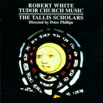 Album Robert White: Tudor Church Music