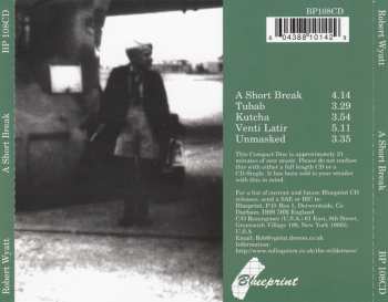 CD Robert Wyatt: A Short Break 468877