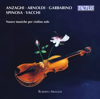 Nuove Musiche Per Violino Solo (New Music For Solo Violin)