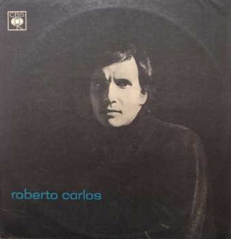 Roberto Carlos: Roberto Carlos