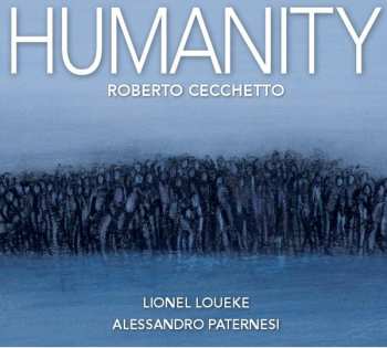 Album Roberto Cecchetto: Humanity