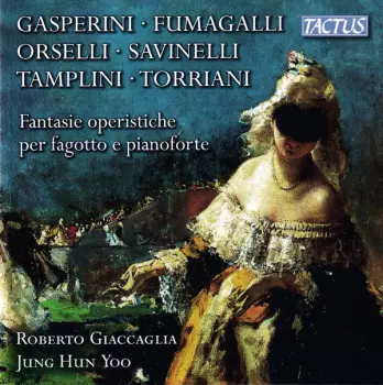 Fantasie Operistiche Per Fagotto E Pianoforte