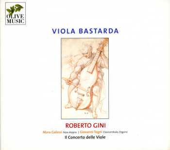 Album Roberto Gini: Viola Bastarda