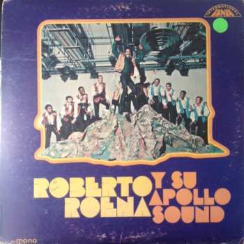 Roberto Roena Y Su Apollo Sound: Roberto Roena Y Su Apollo Sound