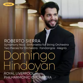 Roberto Sierra: Symphonie Nr.6