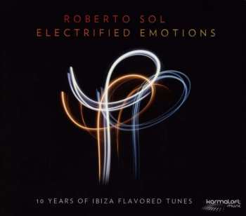 CD Roberto Sol: Electrified Emotions DIGI 522587