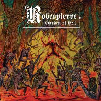 Album Robespierre: Garden Of Hell