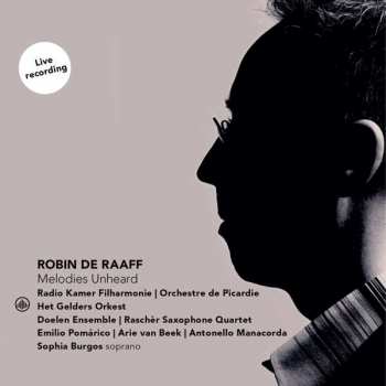 Album Robin de Raaff: Melodies Unheard