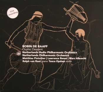 Album Robin de Raaff: Orphic Descent