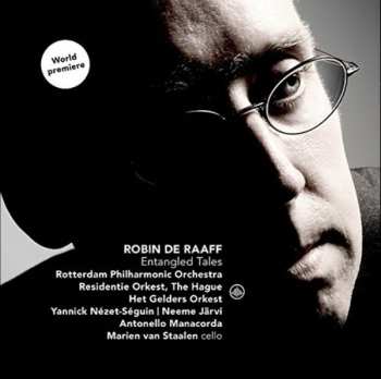 Album Robin de Raaff: Entangled Tales
