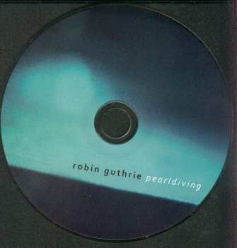 CD Robin Guthrie: Pearldiving DIGI 125149