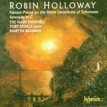 Album Robin Holloway: Serenade In C