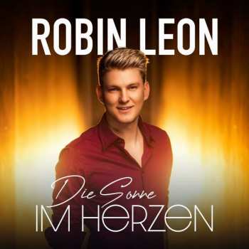 Album Robin Leon: Die Sonne Im Herzen