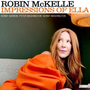 CD Robin McKelle: Impressions Of Ella 478985