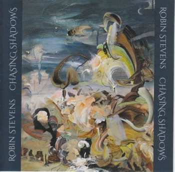 Album Robin Stevens: Kammermusik "chasing Shadows"