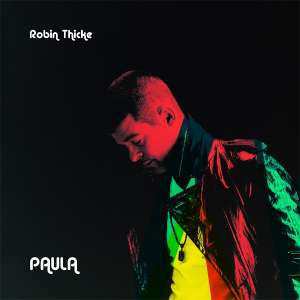 CD Robin Thicke: Paula 27558