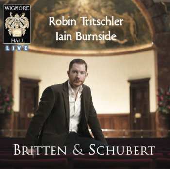 CD Robin Tritschler: Britten & Schubert 402303
