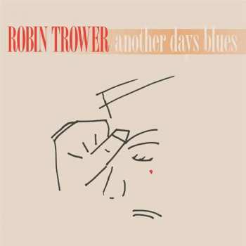 LP Robin Trower: Another Days Blues 62667