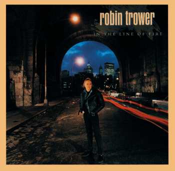 CD Robin Trower: In The Line Of Fire 422099