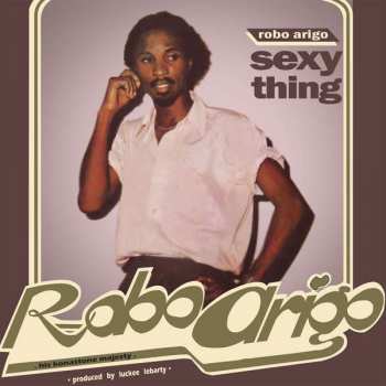 Album Robo Arigo: Sexy Thing