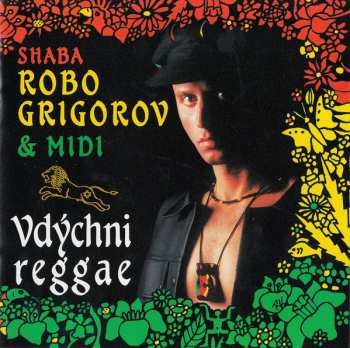 Album Robo Grigorov: Vdýchni Reggae