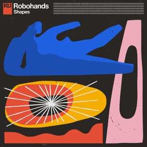 Album Robohands: Shapes